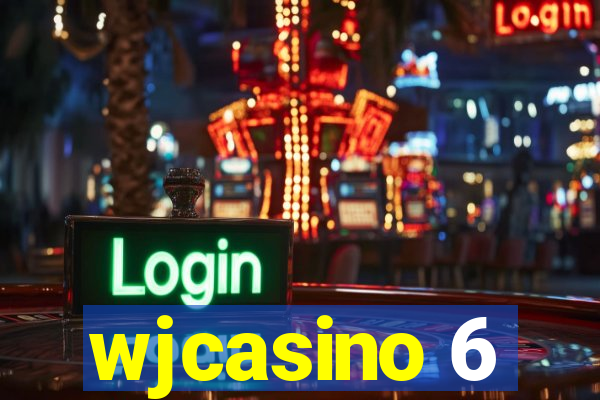 wjcasino 6